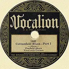 "Cottonfield Blues—Part 1", Vocalion Records label, 1929