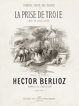 Image 122Vocal score cover of La Prise de Troie at Les Troyens, by Antoine Barbizet (restored by Adam Cuerden) (from Wikipedia:Featured pictures/Culture, entertainment, and lifestyle/Theatre)