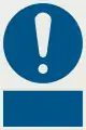 A 'mandatory' sign, in a vertical format.